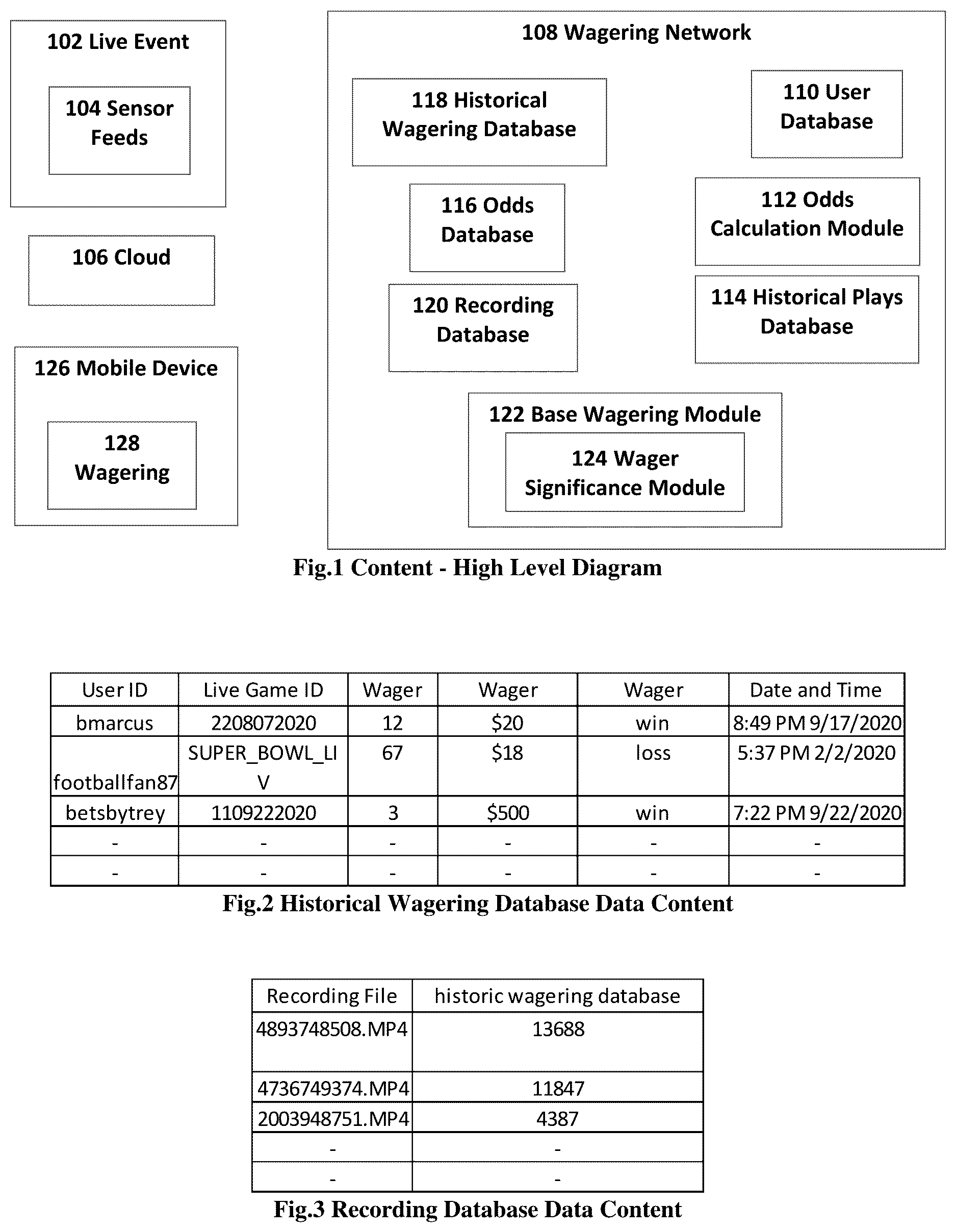 Patent US11847883 — Live event recording method and system — Figure 1