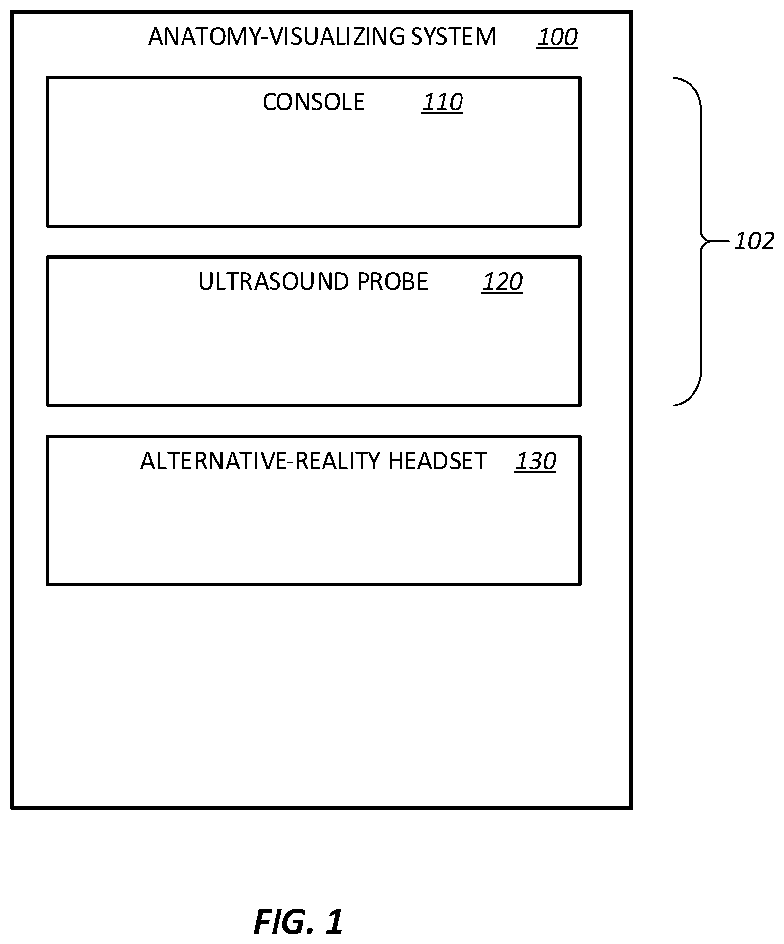Patent US12396656 — Systems and methods for visualizing anatomy, locating medical devices, or placing medical devices — Figure 1